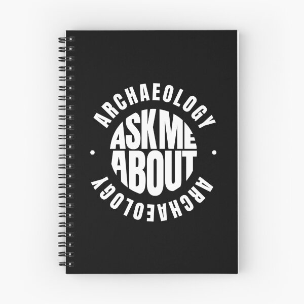 Item preview, Ask Me About Archaeology designed and sold by MaryAller.