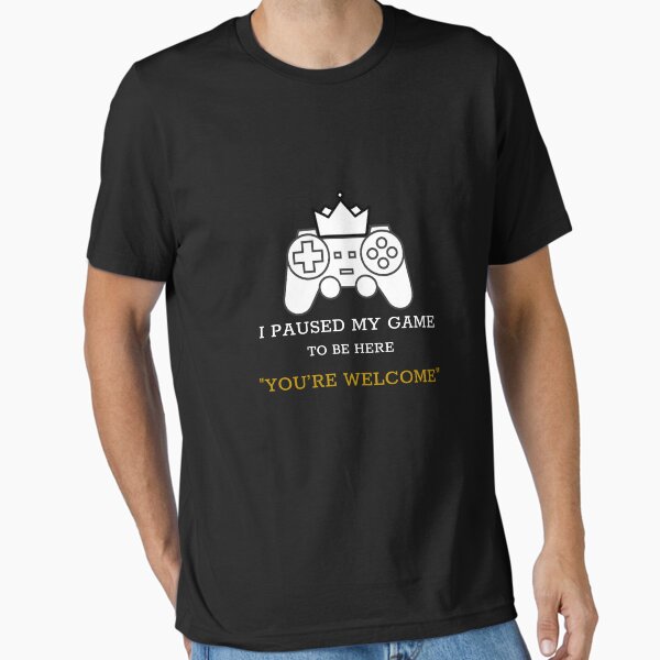 Item preview, Gaming Royalty: I Paused My Game for This designed and sold by C-Barry77.