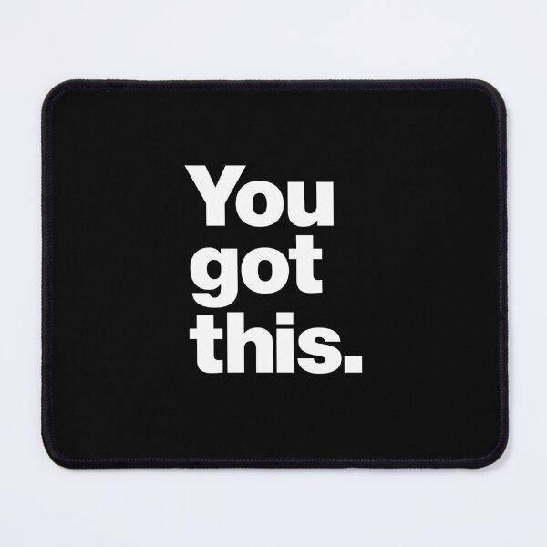 Item preview, You got this. designed and sold by chestify.