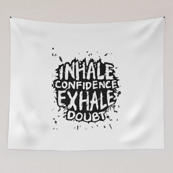 Item preview, Inhale confidence, exhale doubt - Motivational design designed and sold by Teemixart2.