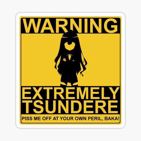 Tsundere Warning!!! Sticker