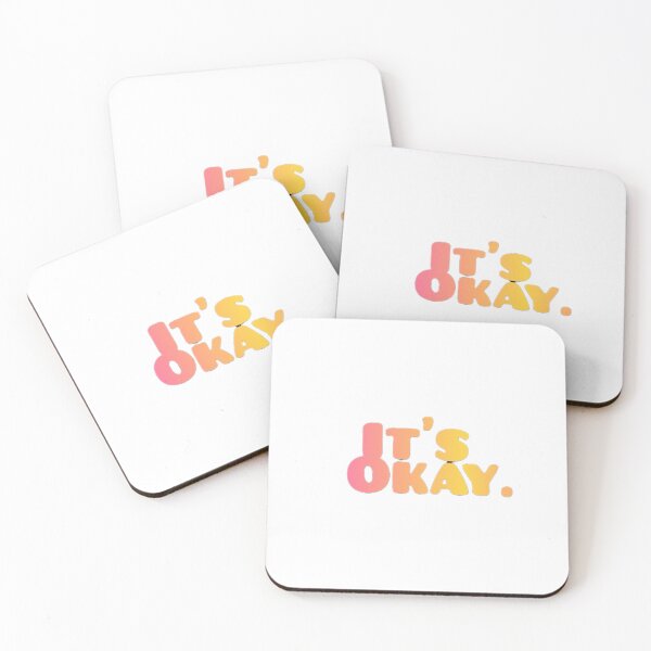 Item preview, It's Okay. designed and sold by SweetCrapClub.