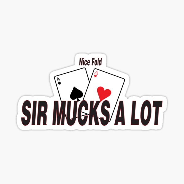 Vista previa del artículo con la obra «Buen pliegue, SIR MUCKS MUCHO», diseñado y vendido por SuperKewlStuff.