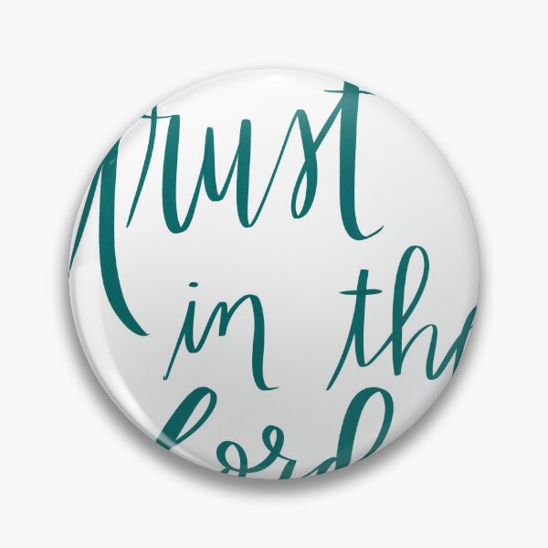 Item preview, Trust in the Lord designed and sold by To the T.