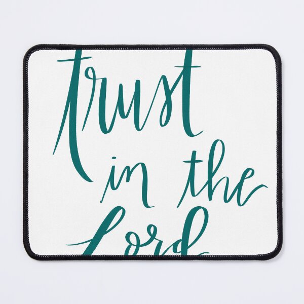 Item preview, Trust in the Lord designed and sold by To the T.