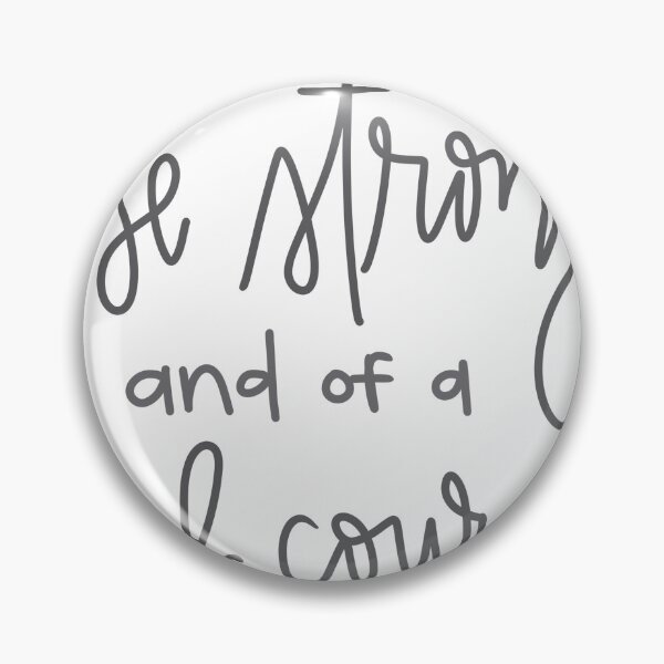 Item preview, Be Strong and of a Good Courage designed and sold by To the T.