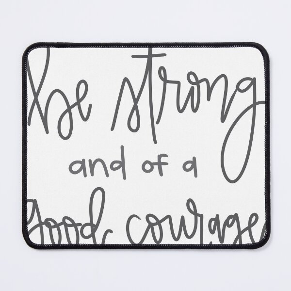 Item preview, Be Strong and of a Good Courage designed and sold by To the T.