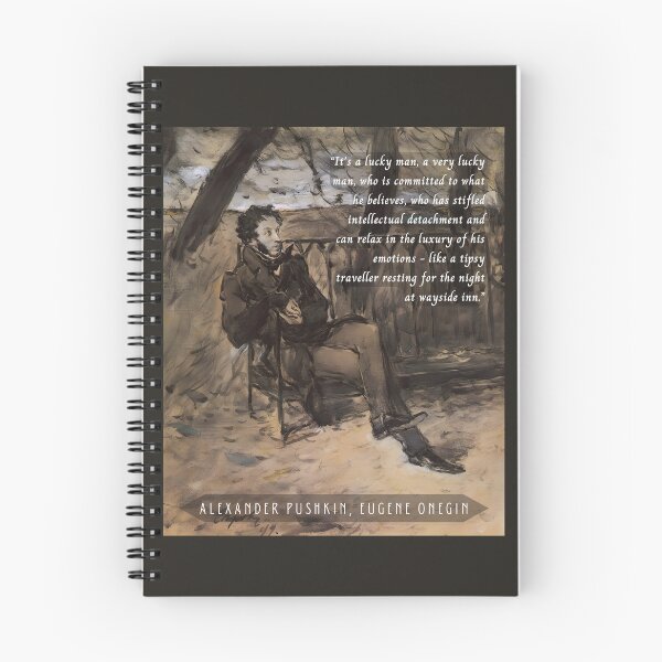 Item preview, Alexander Pushkin quote: It's a lucky man, a very lucky man, who is committed to what he believes, who has stifled intellectual detachment  designed and sold by artbleed.