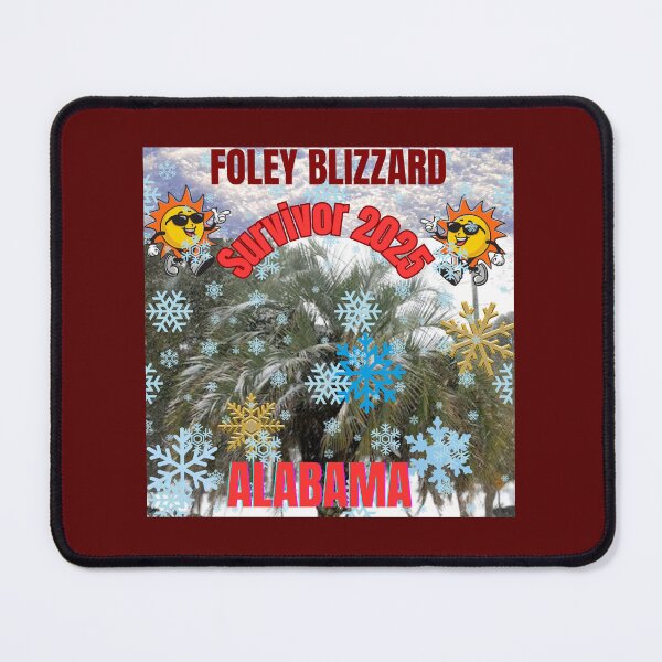 Item preview, Foley Alabama 2025 Snowstorm Survivor – Historic Winter Storm T-Shirt designed and sold by Mrpalaad.