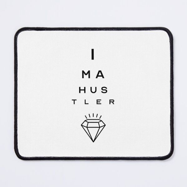 Item preview, I'm a hustler designed and sold by scribeteri.