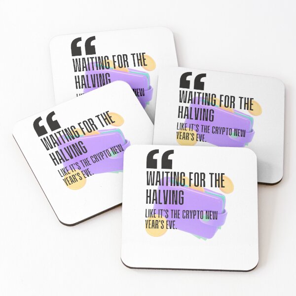 Item preview, Waiting for the halving like it's the crypto New Year's Eve. white background. designed and sold by Mechanical-Artt.