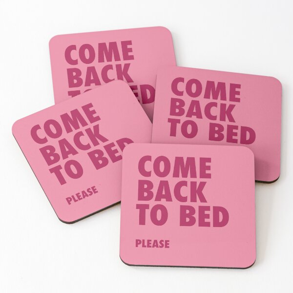 Item preview, Cozy Bedroom Quote – Come Back to Bed, Please designed and sold by junkydotcom.