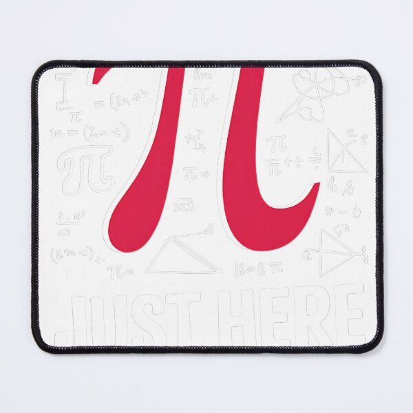 Item preview, Just here for the pi designed and sold by Bird182465.