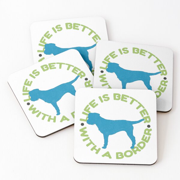 Item preview, Life is Better with a Border Terrier Dog designed and sold by MoePark.
