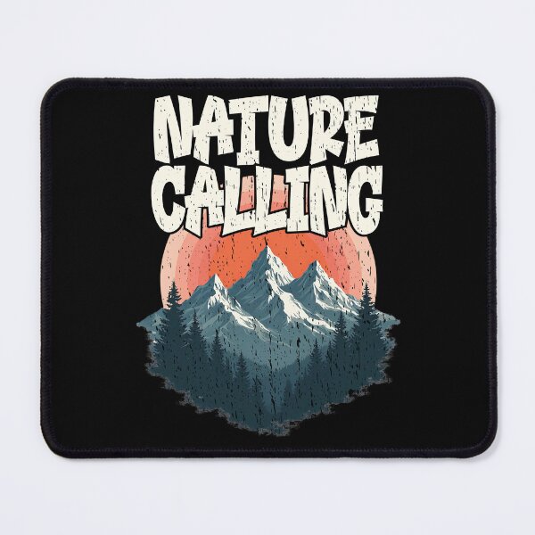 Item preview, NATURE CALLING hiking camping camper hiker adventurer wilderness adventures designed and sold by Jt41.
