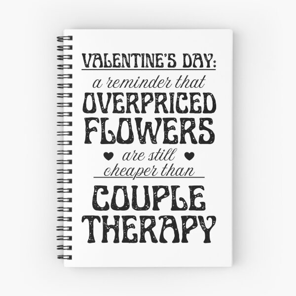 Item preview, Overpriced Flowers and Couple Therapy | Cynic Valentine's Day designed and sold by ObsidianDaz.