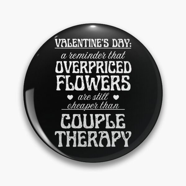 Item preview, Overpriced Flowers and Couple Therapy | Cynic Valentine's Day designed and sold by ObsidianDaz.