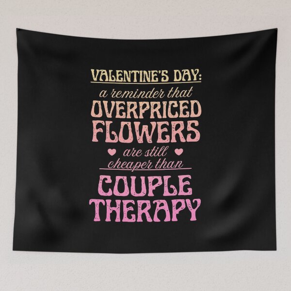 Item preview, Overpriced Flowers and Couple Therapy | Cynic Valentine's Day designed and sold by ObsidianDaz.