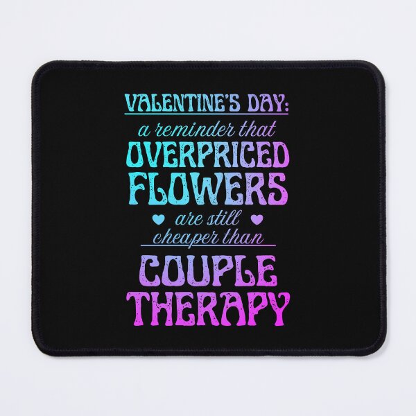 Item preview, Overpriced Flowers and Couple Therapy | Cynic Valentine's Day designed and sold by ObsidianDaz.