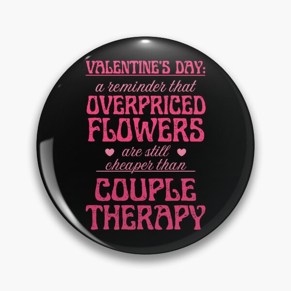 Item preview, Overpriced Flowers and Couple Therapy | Cynic Valentine's Day designed and sold by ObsidianDaz.