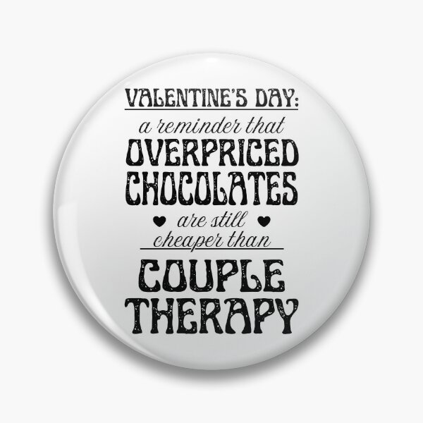 Item preview, Overpriced Chocolate and Couple Therapy | Cynic Valentine's Day designed and sold by ObsidianDaz.