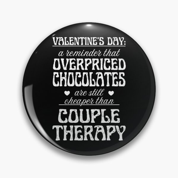 Item preview, Overpriced Chocolate and Couple Therapy | Cynic Valentine's Day designed and sold by ObsidianDaz.