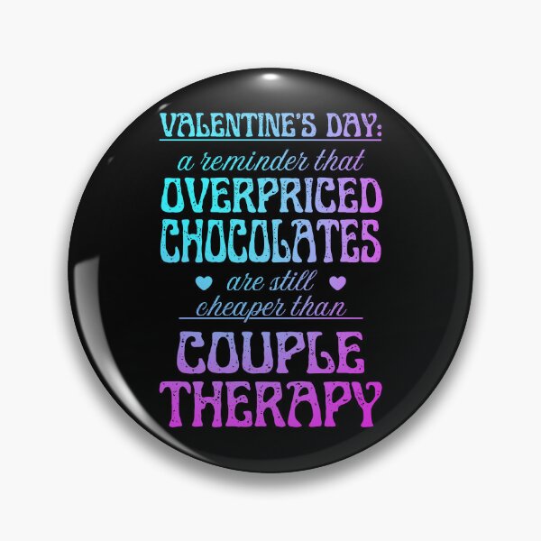 Item preview, Overpriced Chocolate and Couple Therapy | Cynic Valentine's Day designed and sold by ObsidianDaz.