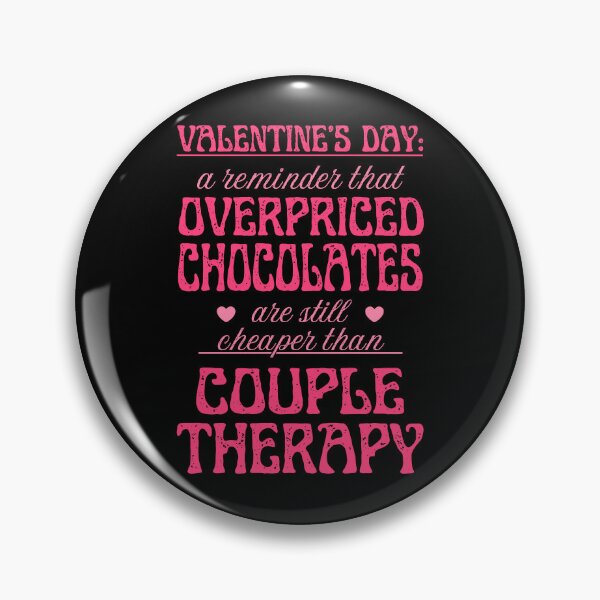 Item preview, Overpriced Chocolate and Couple Therapy | Cynic Valentine's Day designed and sold by ObsidianDaz.