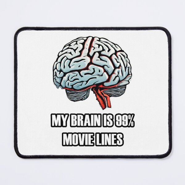 Item preview, My Brain is 99% Movie Lines 2 designed and sold by Tom-Johnson.