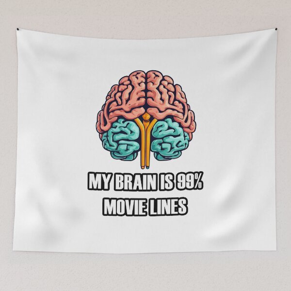 Item preview, My Brain is 99% Movie Lines 3 designed and sold by Tom-Johnson.