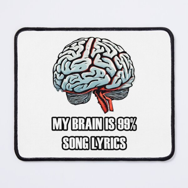 Item preview, My Brain Is 99% Song Lyrics 1 designed and sold by Tom-Johnson.