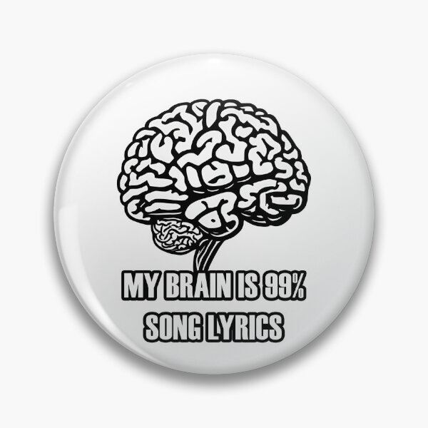 Item preview, My Brain Is 99% Song Lyrics 3 designed and sold by Tom-Johnson.