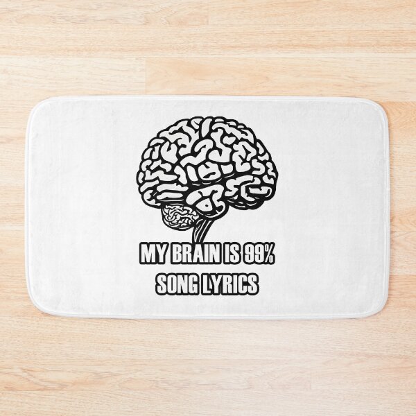 Item preview, My Brain Is 99% Song Lyrics 3 designed and sold by Tom-Johnson.