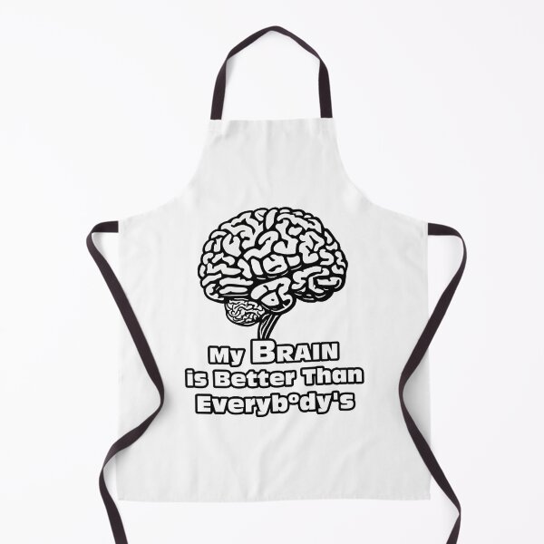 Item preview, My Brain is Better Than Everybody's 1 designed and sold by Tom-Johnson.