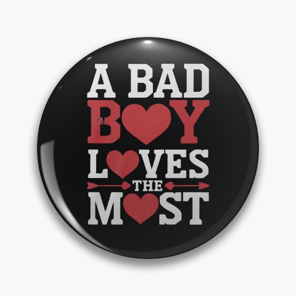 Item preview, A Bad Boy Loves The Most designed and sold by wzetart.