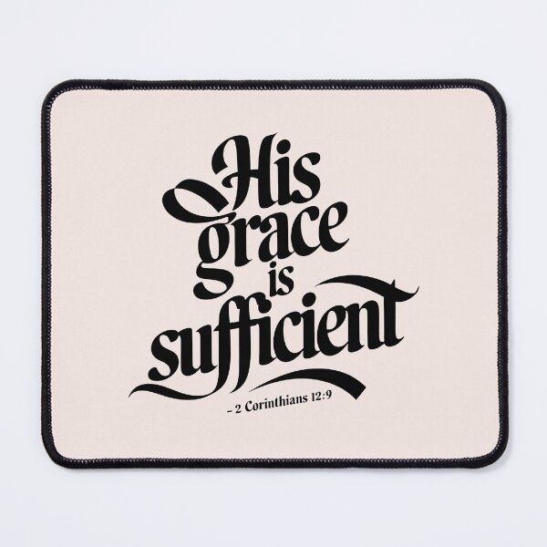 Item preview, His Grace is Sufficient 2 Corinthians 12:9 | Inspirational Calligraphy Christian Bible Verse Art designed and sold by KnitLuv.