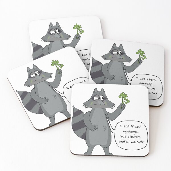 Item preview, Even Racoons hate cilantro  designed and sold by DumpDaze.