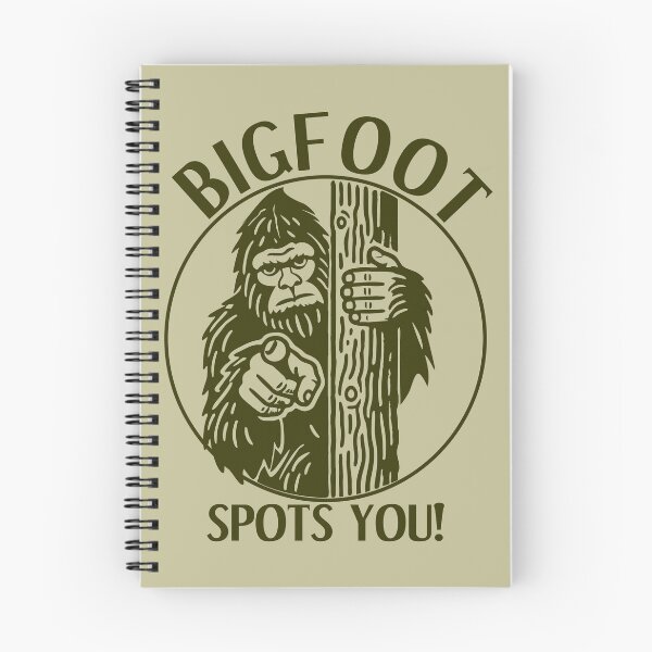 Item preview, You don’t spot Bigfoot. Bigfoot spots you! designed and sold by ReadytoWork.
