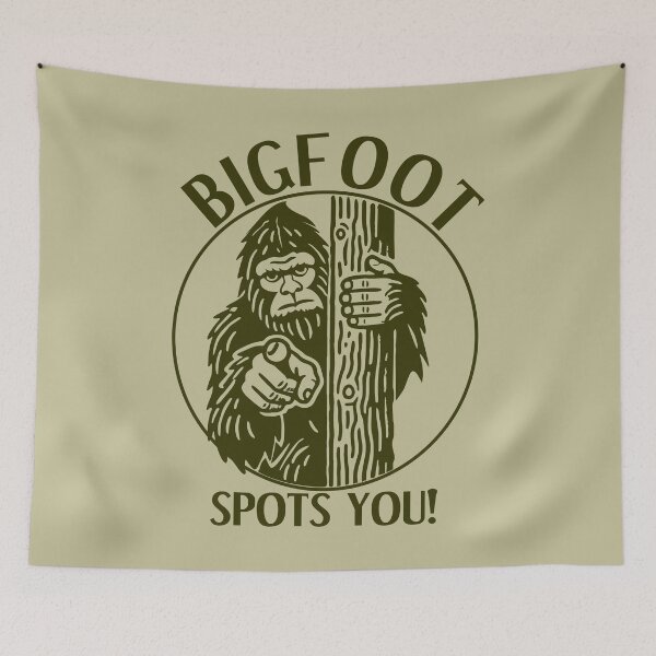 Item preview, You don’t spot Bigfoot. Bigfoot spots you! designed and sold by ReadytoWork.
