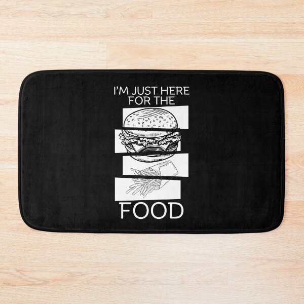 Item preview, Just here for the food designed and sold by Peerless-Prime.