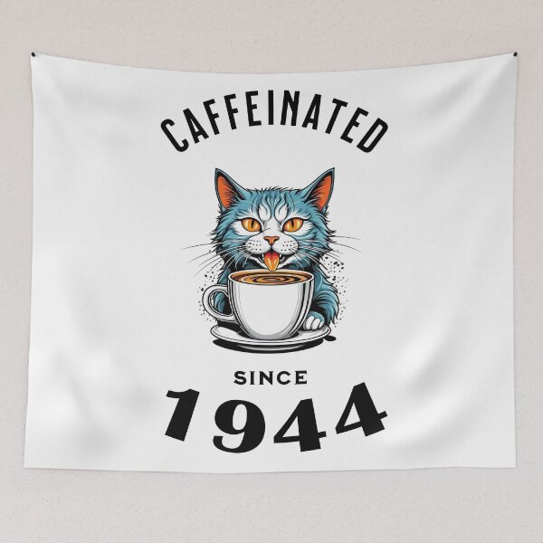 Item preview, Cat Caffeinated Since 1944 designed and sold by LegendaryDesigns.