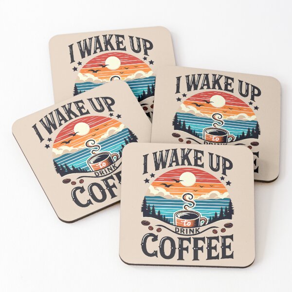 Item preview, I wake up to drink Coffee designed and sold by maxmaj.