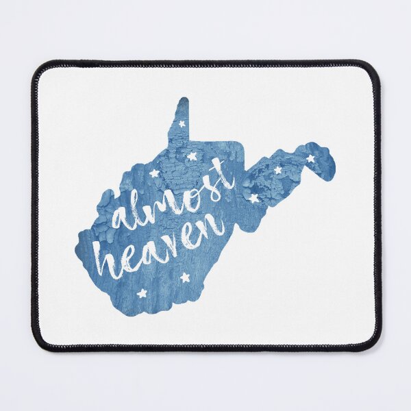 Item preview, Almost Heaven West Virginia designed and sold by Esskay Designs.