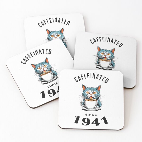 Item preview, Cat Caffeinated Since 1941 designed and sold by LegendaryDesigns.