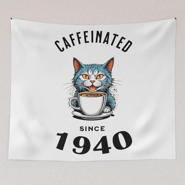 Item preview, Cat Caffeinated Since 1940 designed and sold by LegendaryDesigns.