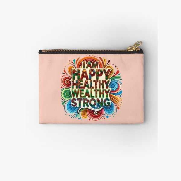 Item preview, I Am Happy Healthy Wealthy Strong designed and sold by maxmaj.