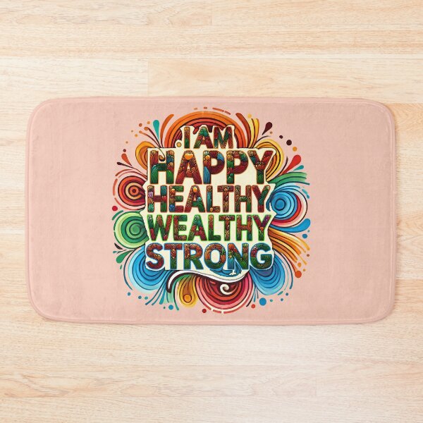 Item preview, I Am Happy Healthy Wealthy Strong designed and sold by maxmaj.