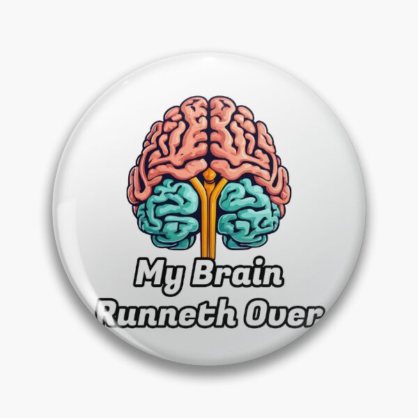 Item preview, My Brain Runneth Over 1 designed and sold by Tom-Johnson.