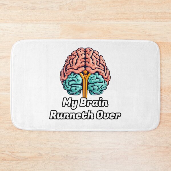 Item preview, My Brain Runneth Over 1 designed and sold by Tom-Johnson.