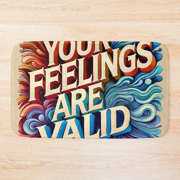 Item preview, Your feelings are valid designed and sold by maxmaj.